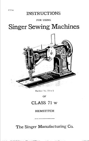 SINGER CLASS 71W 71W1 71W2 71W3 SEWING MACHINES INSTRUCTIONS 14 PAGES ENG