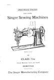 SINGER CLASS 72W SEWING MACHINES INSTRUCTIONS 15 PAGES ENG