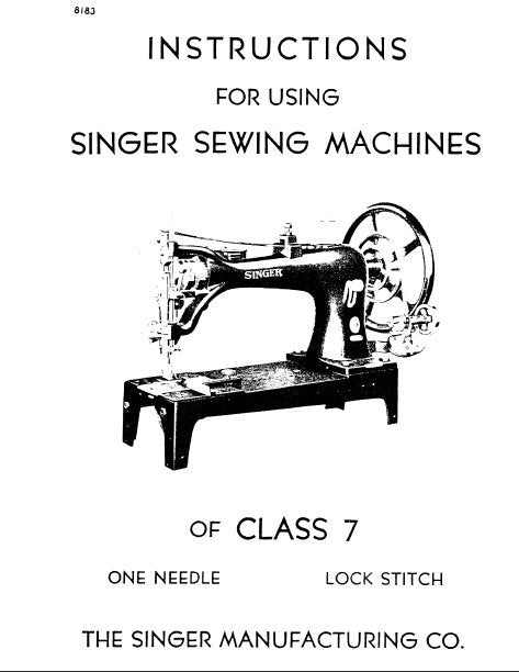 SINGER CLASS 7 SEWING MACHINE INSTRUCTIONS 15 PAGES ENG