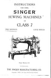 SINGER CLASS 7 SEWING MACHINES INSTRUCTIONS 13 PAGES ENG