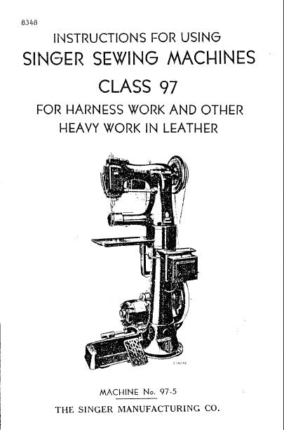 SINGER CLASS 97 SEWING MACHINE INSTRUCTIONS 9 PAGES ENG