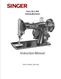 SINGER CLASS 99 99K SEWING MACHINES INSTRUCTION MANUAL 56 PAGES ENG