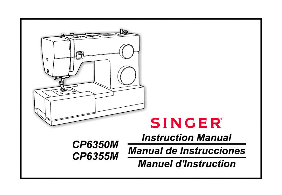 SINGER CP6350M CP6355M SEWING MACHINE INSTRUCTION MANUAL 76 PAGES ENG ESP FRANC