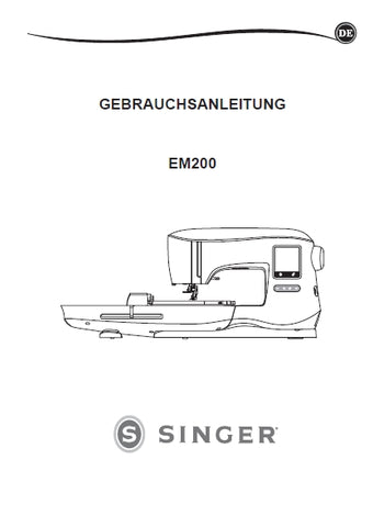 SINGER EM200 NAHMASCHINE GEBRAUCHSANLEITUNG MANUEL D'INSTRUCTIONS GEBRUIKSAANWIJZING MANUALE DI ISTRUZIONI 140 SEITE DE FR NL IT