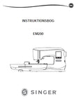 SINGER EM200 SEWING MACHINE INSTRUKTIONSBOK INSTRUKTIONSBOG KAYTTOOHHJE BRUKSANVISNING 140 PAGES SVENSKA DK FI NO