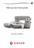 SINGER EM200 SUPERB MAQUINA DE COSTURA MANUAL DE INSTRUCOES 48 PAGINA PT