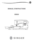 SINGER EM200 NAHMASCHINE GEBRAUCHSANLEITUNG MANUEL D'INSTRUCTIONS GEBRUIKSAANWIJZING MANUALE DI ISTRUZIONI 140 SEITE DE FR NL IT