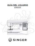 SINGER EM9305 SEWING MACHINE GUIA DEL USUARIO 68 PAGES ESP