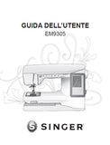 SINGER EM9305 SEWING MACHINE GUIDA DELL'UTENTE 68 PAGES ITAL