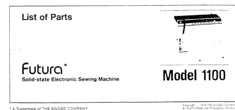 SINGER FUTURA 1100 SEWING MACHINE LIST OF PARTS 27 PAGES ENG