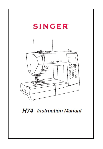 SINGER H74 SEWING MACHINE INSTRUCTION MANUAL 86 PAGES ENG