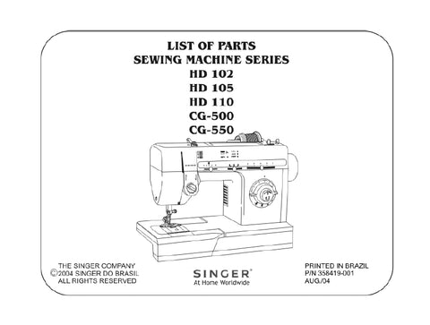 SINGER HD-102 HD-105 HD-110 CG-500 CG-550 SEWING MACHINE LIST OF PARTS 48 PAGES ENG