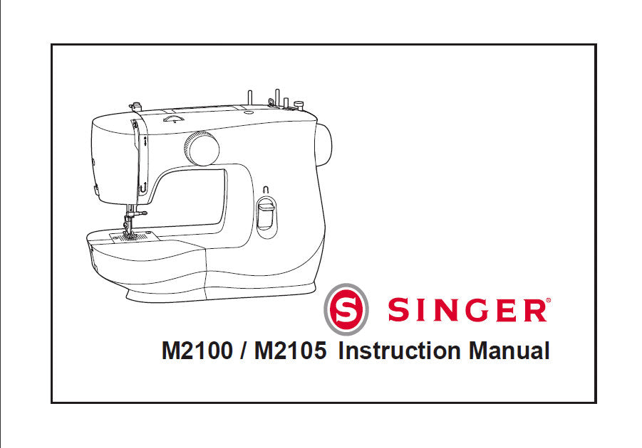 SINGER M2100 M2105 SEWING MACHINE INSTRUCTION MANUAL 36 PAGES ENG