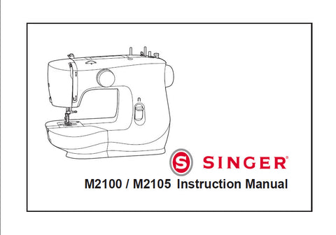 SINGER M2100 M2105 SEWING MACHINE INSTRUCTION MANUAL 36 PAGES ENG