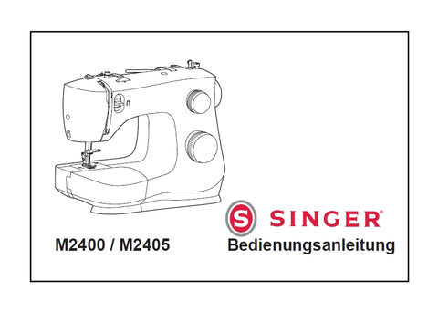 SINGER M2400 M2405 NAHMASCHINE BEDIENUNGSANLEITUNG 36 SEITE DEUT