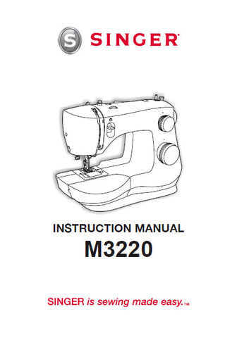 SINGER M3220 SEWING MACHINE INSTRUCTION MANUAL 33 PAGES ENG