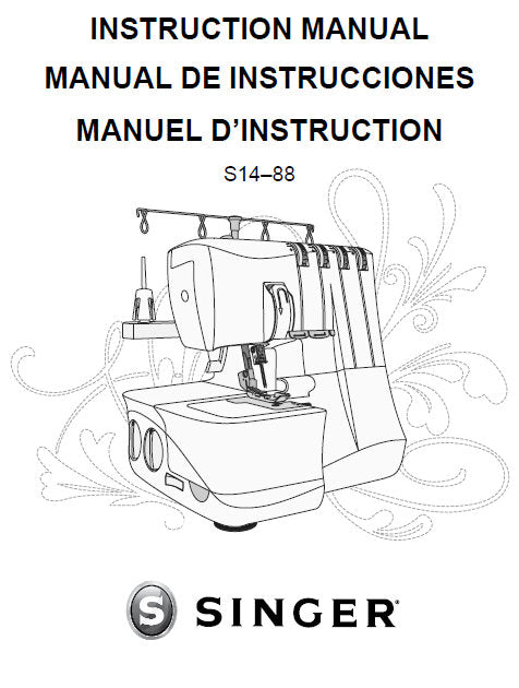 SINGER S14-88 SEWING MACHINE INSTRUCTION MANUAL 96 PAGES ENG ESP FRANC