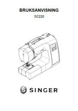 SINGER SC220 SEWING MACHINE KAYTTOOHJE  153 PAGES FI DK NO SW