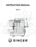 SINGER SE017 SEWING MACHINE INSTRUCTION MANUAL 30 PAGES ENG