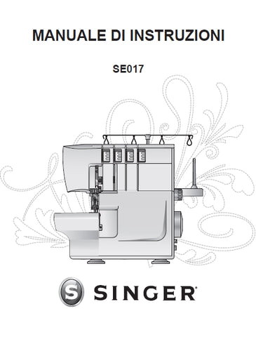 SINGER SE017 SEWING MACHINE MANUALE DI ISTRUZIONI 30 PAGES ITAL