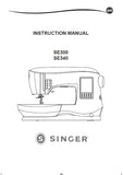 SINGER SE300 SE340 SEWING MACHINE INSTRUCTION MANUAL 76 PAGES ENG