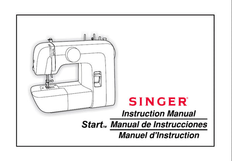 SINGER START 1304 SEWING MACHINE INSTRUCTION MANUAL MANUAL DE INSTRUCCIONES MANUEL D'INSTRUCTIONS 72 PAGES ENG ESP FRANC