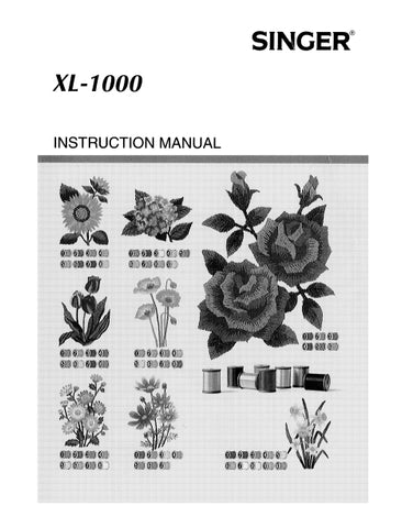 SINGER XL-1000 SEWING MACHINE INSTRUCTION MANUAL 118 PAGES ENG