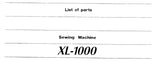 SINGER XL-1000 SEWING MACHINE LIST OF PARTS 40 PAGES ENG