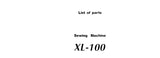 SINGER XL-100 SEWING MACHINE LIST OF PARTS 39 PAGES ENG