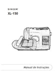 SINGER XL-150 QUANTUM MAQUINA DE COSTURA MANUAL DE INSTRUCOES 85 PAGINA PT