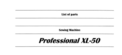 SINGER XL-50 SEWING MACHINE LIST OF PARTS 32 PAGES ENG