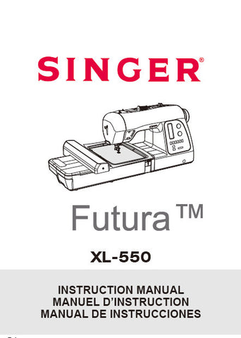 SINGER XL-550 SEWING MACHINE INSTRUCTION MANUAL 120 PAGES ENG FRANC ESP