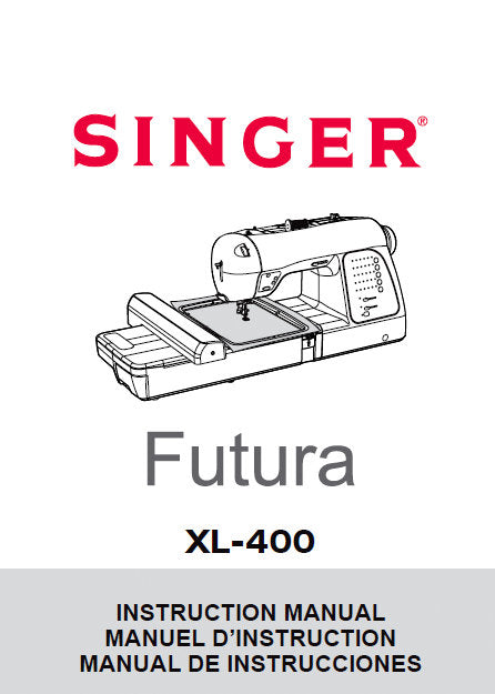 SINGER XL-400 SEWING MACHINE INSTRUCTION MANUAL 112 PAGES ENG FRANC ESP