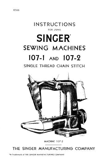 SINGER 107-1 107-2 SEWING MACHINE INSTRUCTIONS 8 PAGES ENGLISH