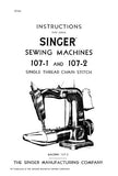 SINGER 107-1 107-2 SEWING MACHINE INSTRUCTIONS 8 PAGES ENGLISH