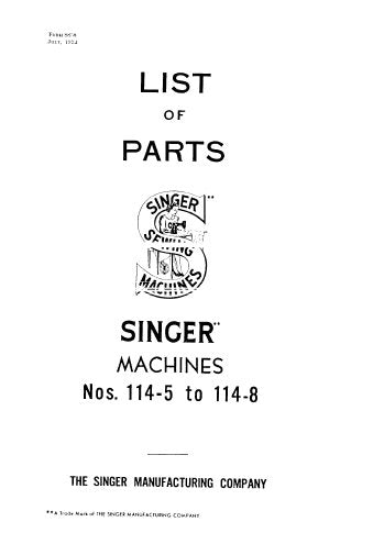 SINGER 114-5 114-6 114-7 114-58 SEWING MACHINE LIST OF PARTS 38 PAGES ENGLISH