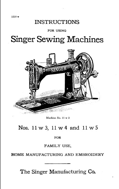 SINGER 11W3 11W4 11W5 SEWING MACHINE INSTRUCTIONS FOR USING 17 PAGES ENGLISH