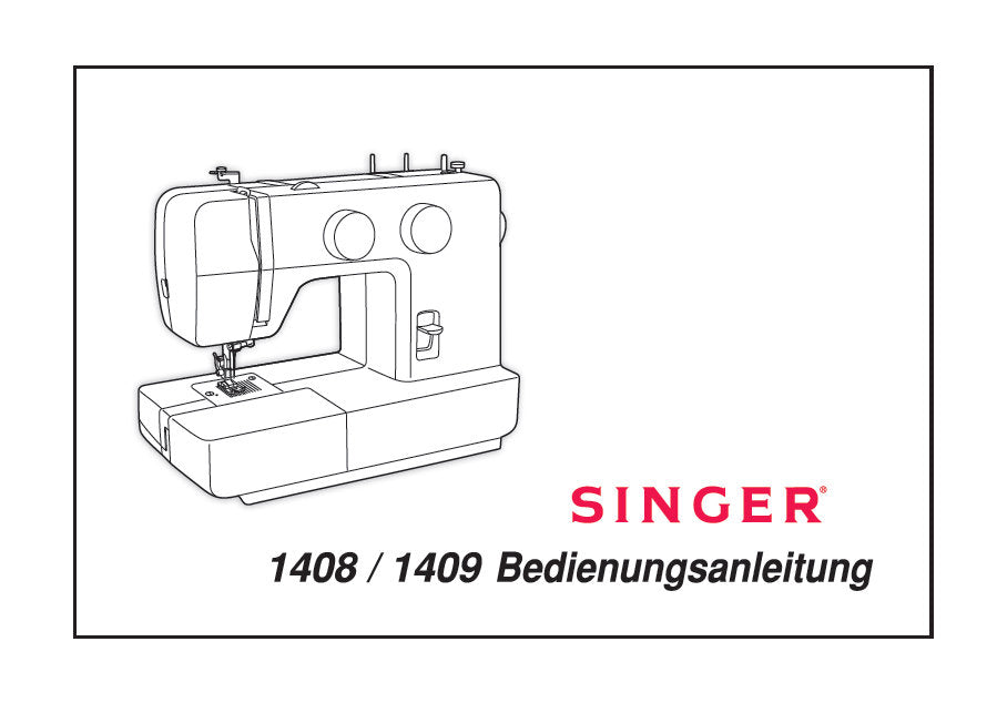 SINGER 1408 1409 NAHMASCHINE BEDIENUNGSANLEITUNG 38 SEITE DEUTSCH