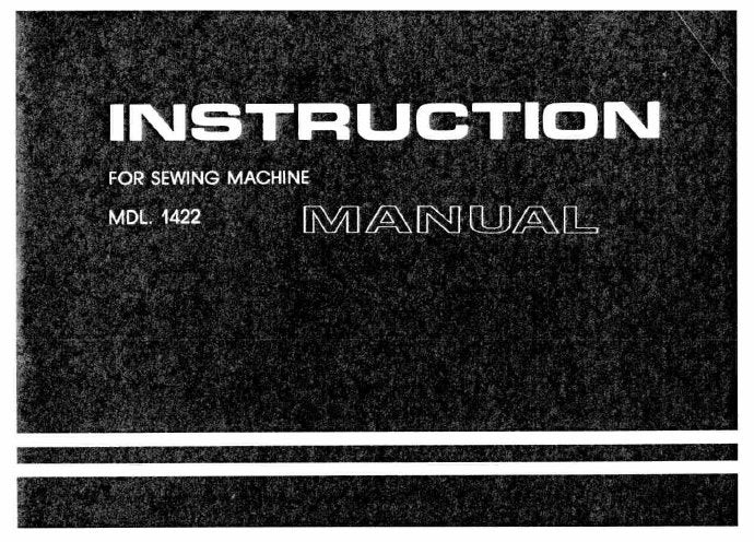 SINGER 1422 SEWING MACHINE INSTRUCTION MANUAL 42 PAGES ENGLISH