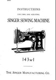 SINGER 143W1 SEWING MACHINE INSTRUCTIONS FOR USING AND ADJUSTING 12 PAGES ENGLISH