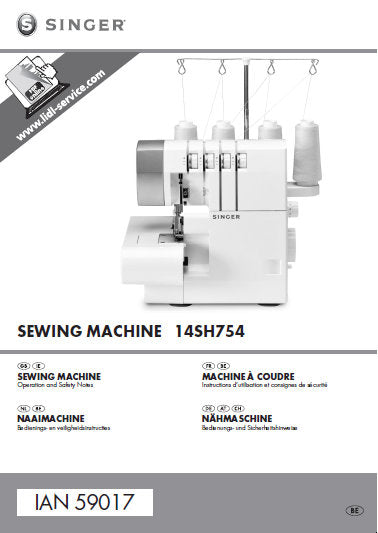 SINGER 14SH754 SEWING MACHINE MACHINE A COUDRE NAHMASCHINE NAAIMACHINE OPERATION MANUAL INSTRCTIONS D'UTILISATION BEDIENUNGSANLEITUNG BEDIENINGS 115 PAGES ENG FRANC DEUT NL