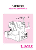 SINGER 14T967DC NAHMASCHINE BEDIENUNGSANLEITUNG 76 SEITE DEUTSCH