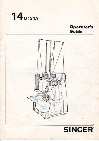 SINGER 14U134A SEWING MACHINE OPERATORS GUIDE 32 PAGES ENGLISH