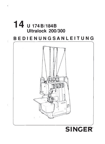 SINGER 14U174B 14U184B ULTRALOCK 200 300 NAHMASCHINE BEDIENUNGSANLEITUNG 35 SEITE DEUTSCH