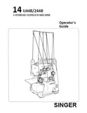SINGER 14U44B 14U244B SEWING MACHINE OPERATORS GUIDE 52 PAGES ENGLISH