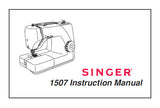 SINGER 1507 SEWING MACHINE INSTRUCTION MANUAL 86 PAGES ENGLISH