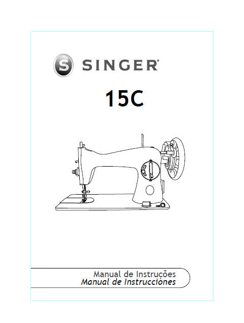 SINGER 15C MAQUINA DE COSER/MAQUINA DE COSTURA MANUAL DE INSTRUCCIONES/MANUAL DE INSTRUCOES 44 PAGNA ESP PORT
