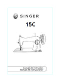 SINGER 15C MAQUINA DE COSER/MAQUINA DE COSTURA MANUAL DE INSTRUCCIONES/MANUAL DE INSTRUCOES 44 PAGNA ESP PORT