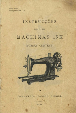 SINGER 15K MAQUINA DE COSTURA MANUAL DE INSTRUCOES 36 PAGINA PT