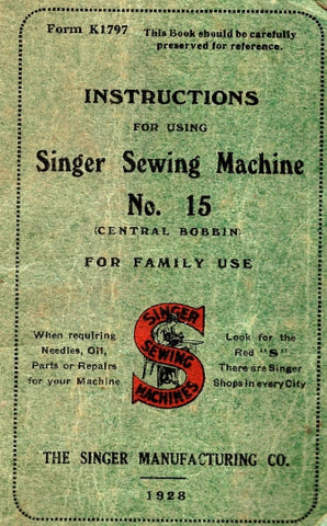 SINGER 15 SEWING MACHINE INSTRUCTION MANUAL 36 PAGES ENG